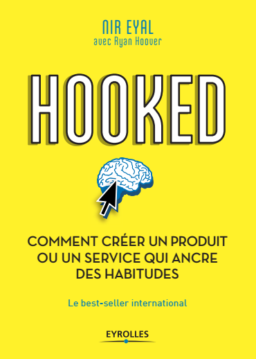 hooked-comment-creer-un-produit-ou-un-service-qui-ancre-des-habitudes